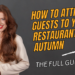 How to Attract More Customers to a Restaurant in Autumn_Mila Holosha